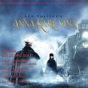 Leo Tolstoy s Anna Karenina - Bonus Track Tchaikovsky Symphony No 6 Pathetique…