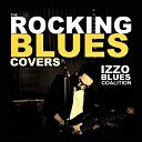 Izzo Blues Coalition - The Sky Is Crying