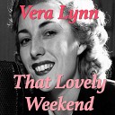 Vera Lynn - Two Sleepy People