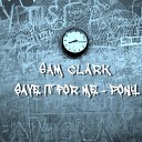 Sam Clark - Save it For Me Pony