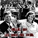 Savage Blade - Let Them Eat Metal The Rods Cover