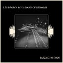 Les Brown His Band Of Renown - Don t Get Around Much Anymore