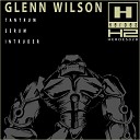 Glenn Wilson - Intruder