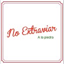 No Extraviar - Donde Vas