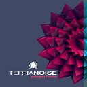 Terranoise - Transformation