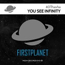 40Thavha - You See Infinity