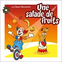 Le Clown Alexandre - Bonjour