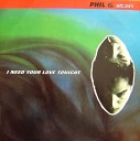 Phil Stan - I Need Your Love Tonight