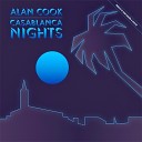 Alan Cook - Casablanca Nights Flashback Energy Remix