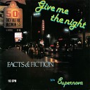 16 Facts Fiction - Give Me The Night Near Mint