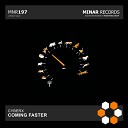 Cyberx - Coming Faster Original Mix