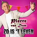 Pierre van Dam - Zo Is T Leven