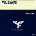 Paul Di White - Travel Time Extended Mix