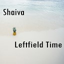 Shaiva - Time Original Mix