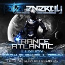 Trance Atlantic - Luxury Hagane Shizuka Remix