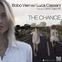 Bobo Vieri Luca Cassani feat Lara Caprotti - The Chance Casting Couch Radio Edit