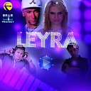 Bros Project feat Rella Roxx Shayan - Leyra Extended Version