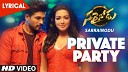 Private Party Full Song - Lyrical Sarrainodu Allu Arjun Rakul Preet Boyapati Sreenu SS…