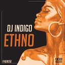 DJ Indigo - Ethno Original Mix