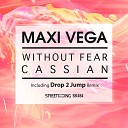 Maxi Vega - Cassian Drop 2 Jump Remix