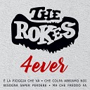 The Rokes - E la pioggia che va