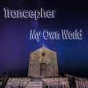 Trancepher - My Way Original Mix