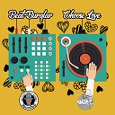 Beat Burglar - Choose Love Original Mix