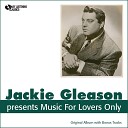 Jackie Gleason - Love Your Spell Is Everywhere