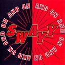 Swayy - On And On Vibra Version