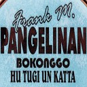 Frank M Pangelinan Bokonggo - Palasyon Rikogi Papa I Kandit
