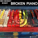 Red Monkey Bonny - Broken Piano