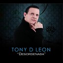 Tony D Leon - Volver A Enamorarse