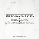 Lisitsyn - Hungry Original Mix feat Alateya