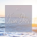 Bek DE - Ocean Drive Night Mix