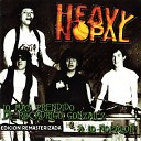 Heavy Nopal - No Estoy Loco Se or Remasterizada