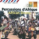 African Drums Traditional - Danse des hochets