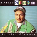 Franco Staco - Fa pace cu mme