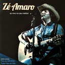 Z Amaro - Amor de Primavera Ao Vivo