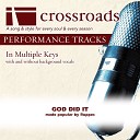 Crossroads Performance Tracks - God Did It Performance Track with Background Vocals in…