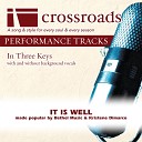 Crossroads Performance Tracks - It Is Well Performance Track High with Background…