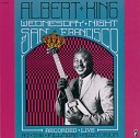 Albert King - Why You So Mean To Me Live