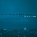 The Peter Malick Group Norah Jones - Heart Of Mine