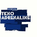 TKNO - Adrenaline Original Mix