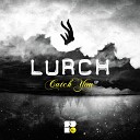 Lurch feat Oake Adams - Catch You Original Mix