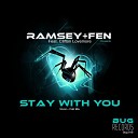 Ramsey Fen feat Clifton Lovemore - Stay With You Dub Mix