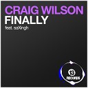 Craig Wilson SaXingh - Finally Original Mix