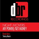 Night Movers - Get Money (Stanny Abram Abracadabra Mix)