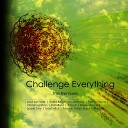 Paul Psr Ryder - Challenge Everything Sparki Dee Remix