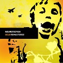Neuroticfish - No More Ghosts Unreleased