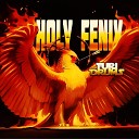 FURI DRUMS - Holy Fenix Extended Club Mix